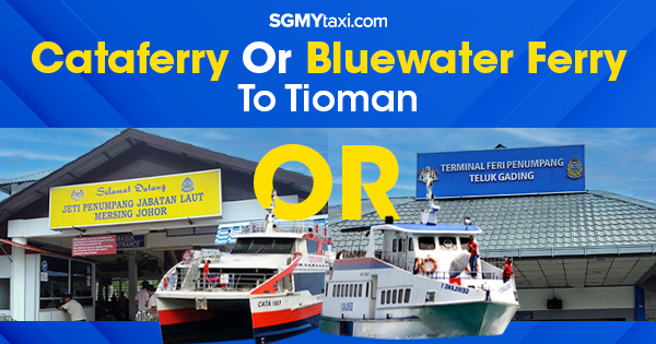 Cataferry Vs Bluewater Ferry Tioman