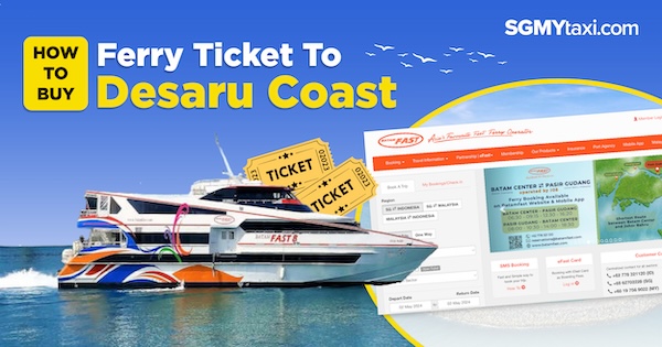 How To Buy Desaru Ferry Ticket
