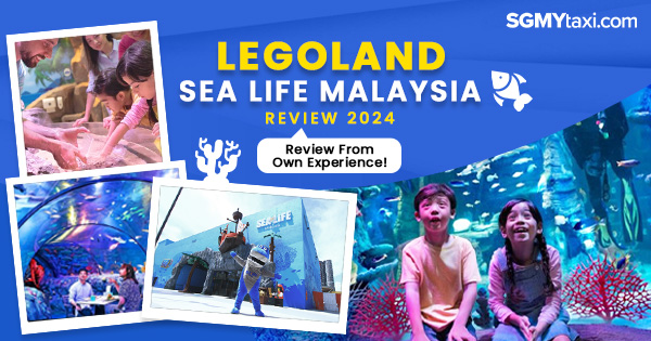 Legoland Sealife Malaysia Review