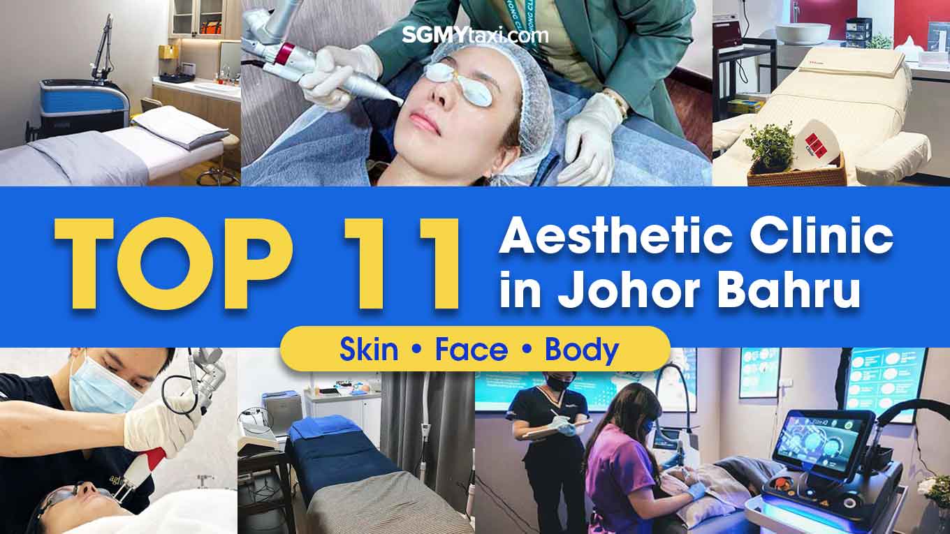 best aesthetic clinics in JB for flawless beauty!